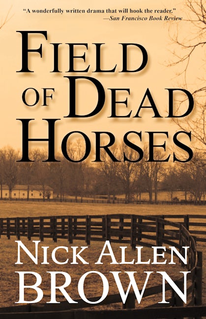 Book cover image for Field of Dead Horses ISBN: 9781684424269