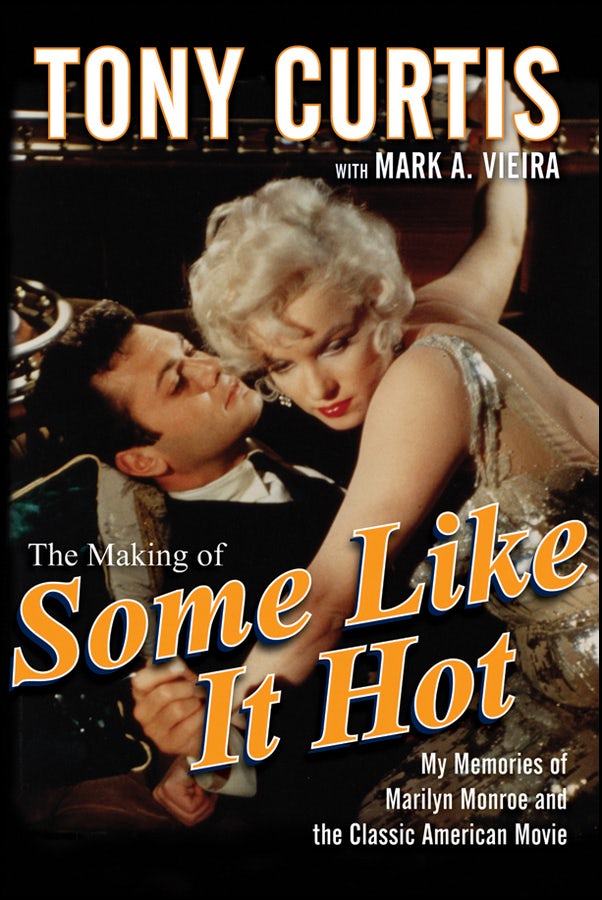 Book cover image for The Making of Some Like It Hot ISBN: 9781684425921