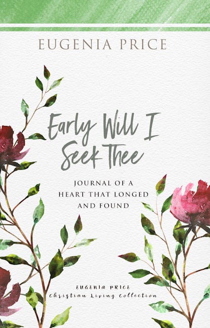 Book cover image for Early Will I Seek Thee ISBN: 9781684426324
