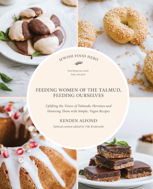 Book cover image for Feeding Women of the Talmud, Feeding Ourselves ISBN: 9781684427017