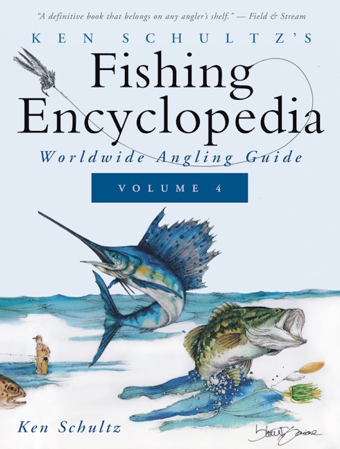 Book cover image for Ken Schultz's Fishing Encyclopedia Volume 4 ISBN: 9781684427697