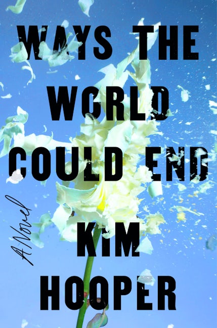 Book cover image for Ways the World Could End ISBN: 9781684428007