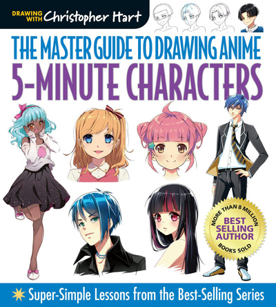 Cover image for Master Guide to Drawing Anime: 5-Minute Characters, isbn: 9781684620203