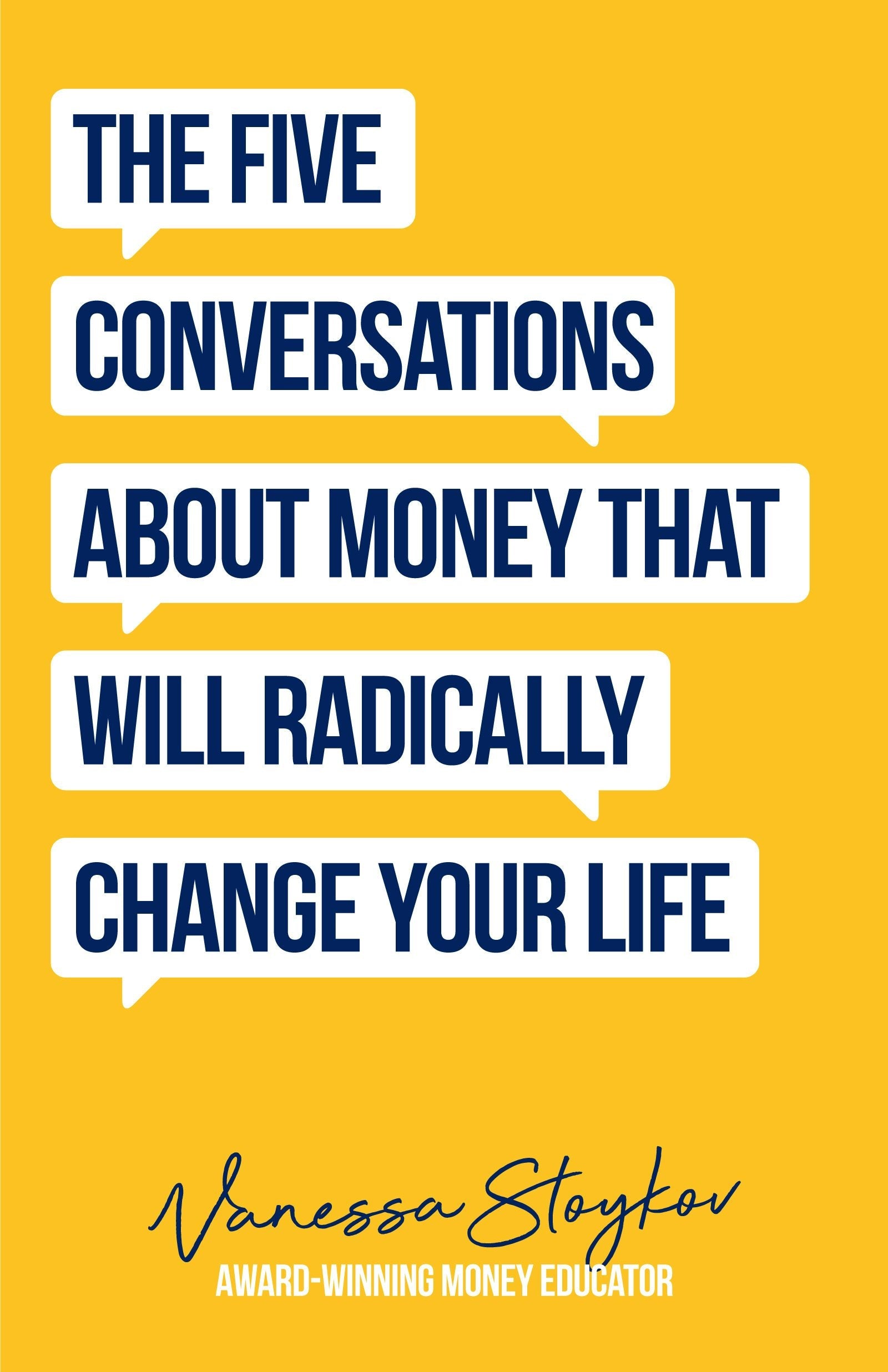 Book cover image for The Five Conversations About Money That Will Radically Change Your Life ISBN: 9781684810253