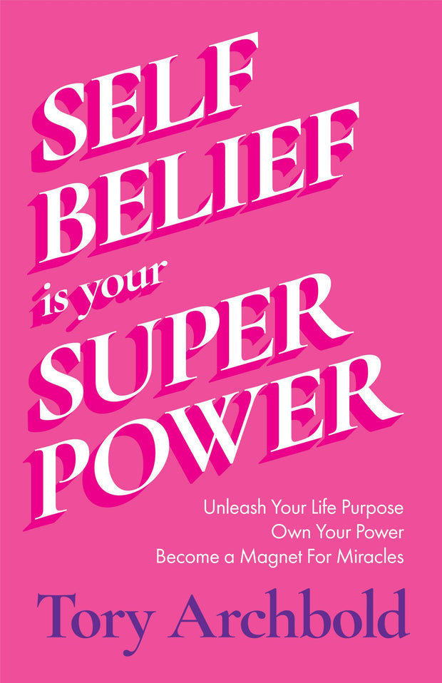 Cover image for Self-Belief Is Your Superpower, isbn: 9781684811571