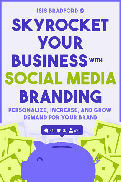 Cover image for Skyrocket Your Business with Social Media Branding, isbn: 9781684811618