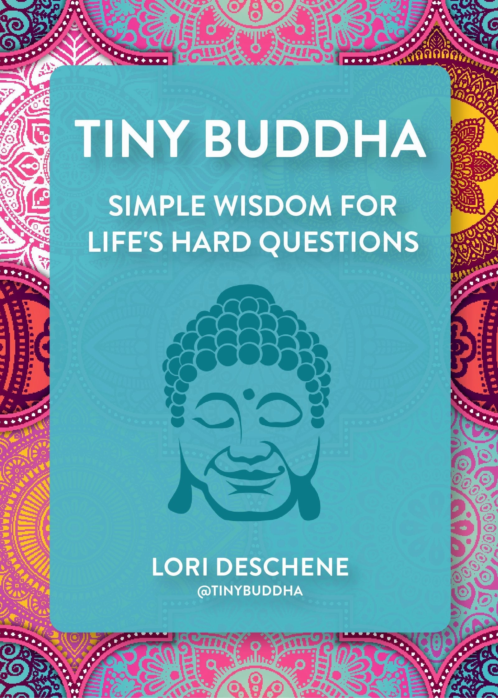 Book cover image for Tiny Buddha ISBN: 9781684811908