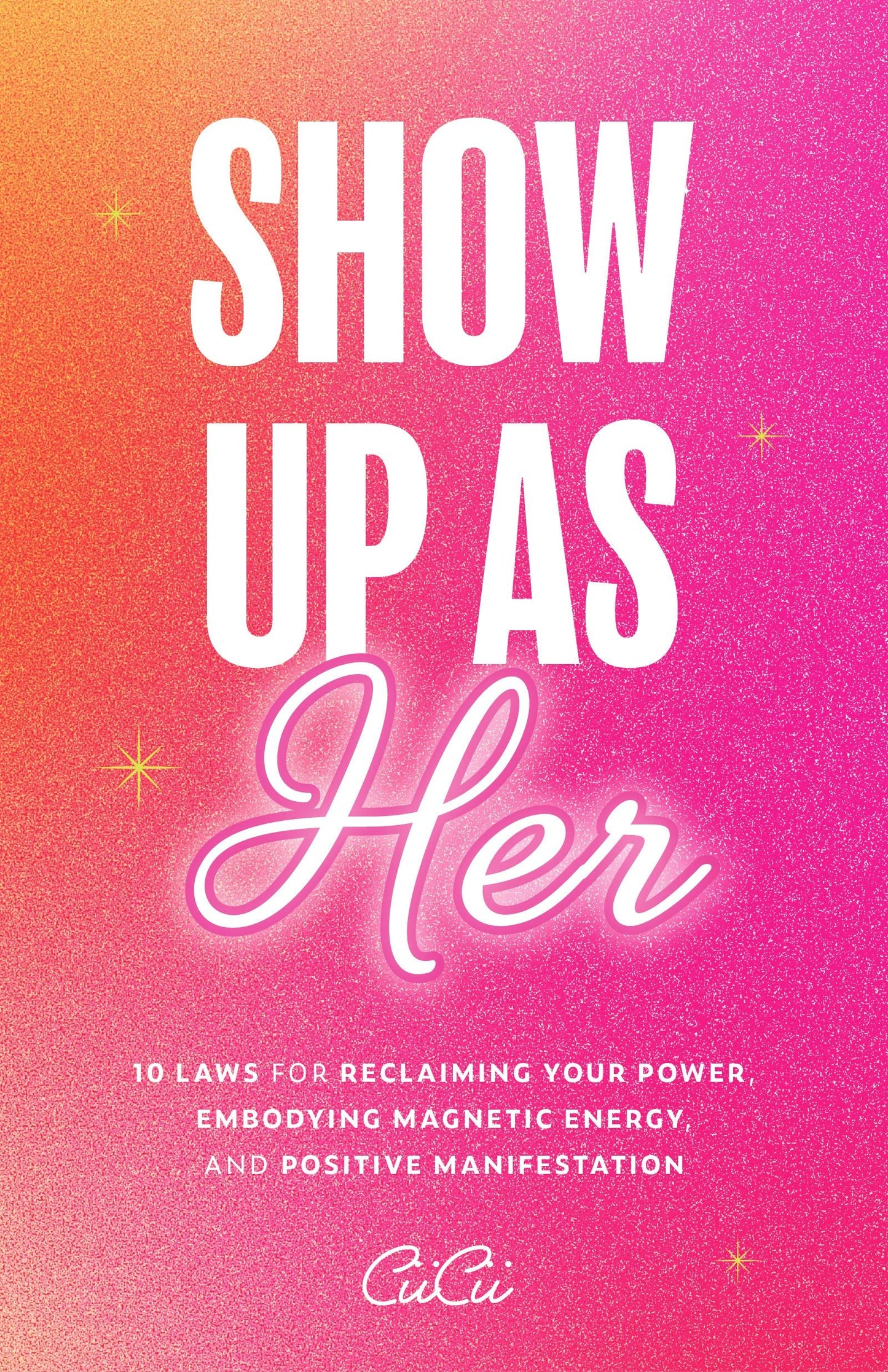 Book cover image for Show Up as Her ISBN: 9781684811960