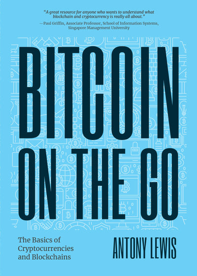 Cover image for Bitcoin on the Go, isbn: 9781684812042