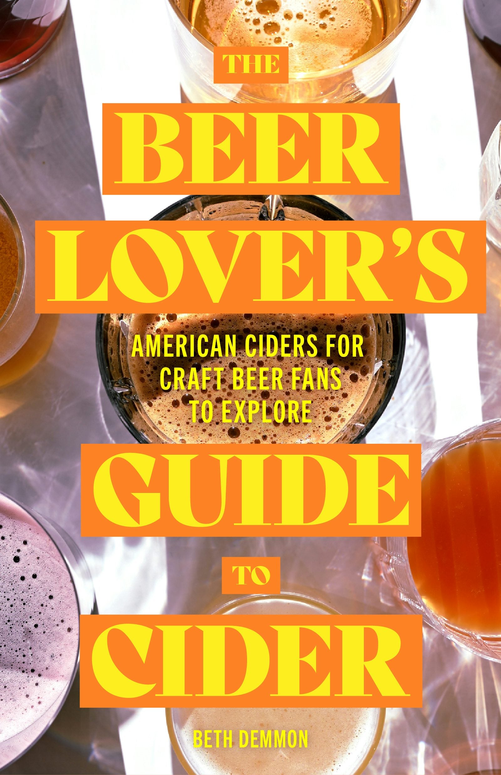 Book cover image for The Beer Lover's Guide to Cider ISBN: 9781684812417