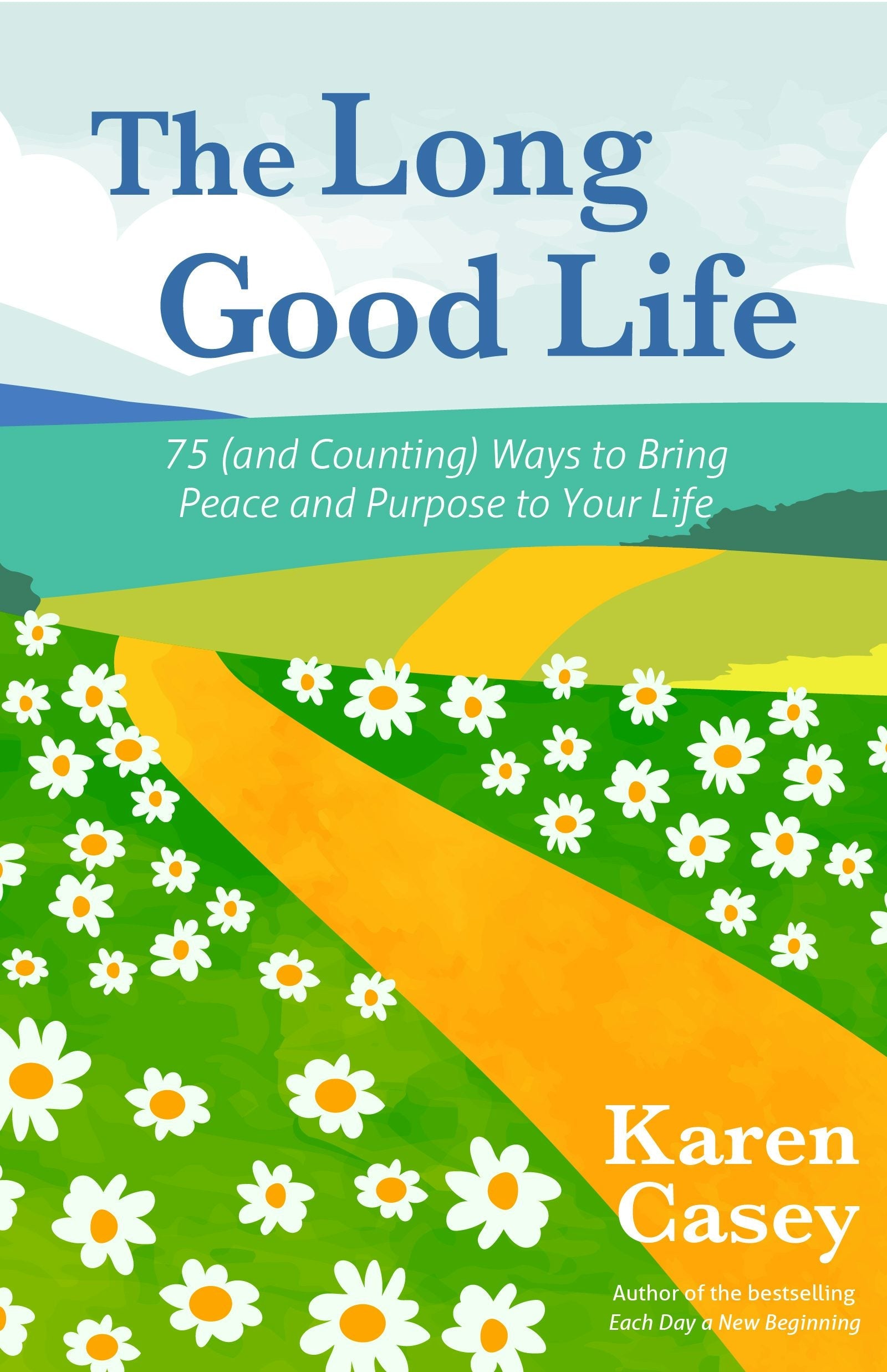 Book cover image for The Long Good Life ISBN: 9781684813469