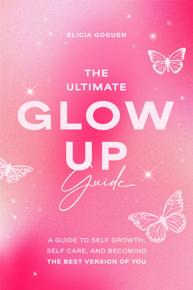 Cover image for The Ultimate Glow Up Guide, isbn: 9781684813643