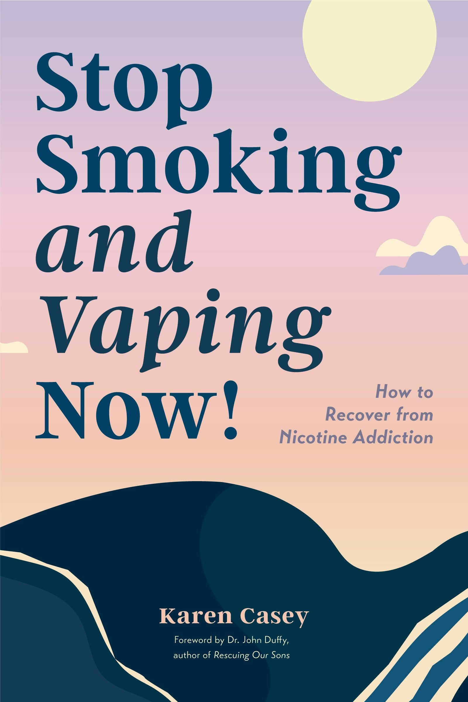 Book cover image for Stop Smoking and Vaping Now! ISBN: 9781684814848