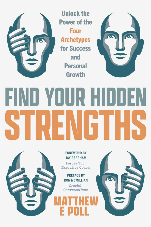 Cover image for Find Your Hidden Strengths, isbn: 9781684815210