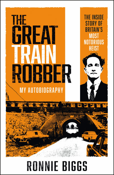 Cover image for The Great Train Robber, isbn: 9781684815593