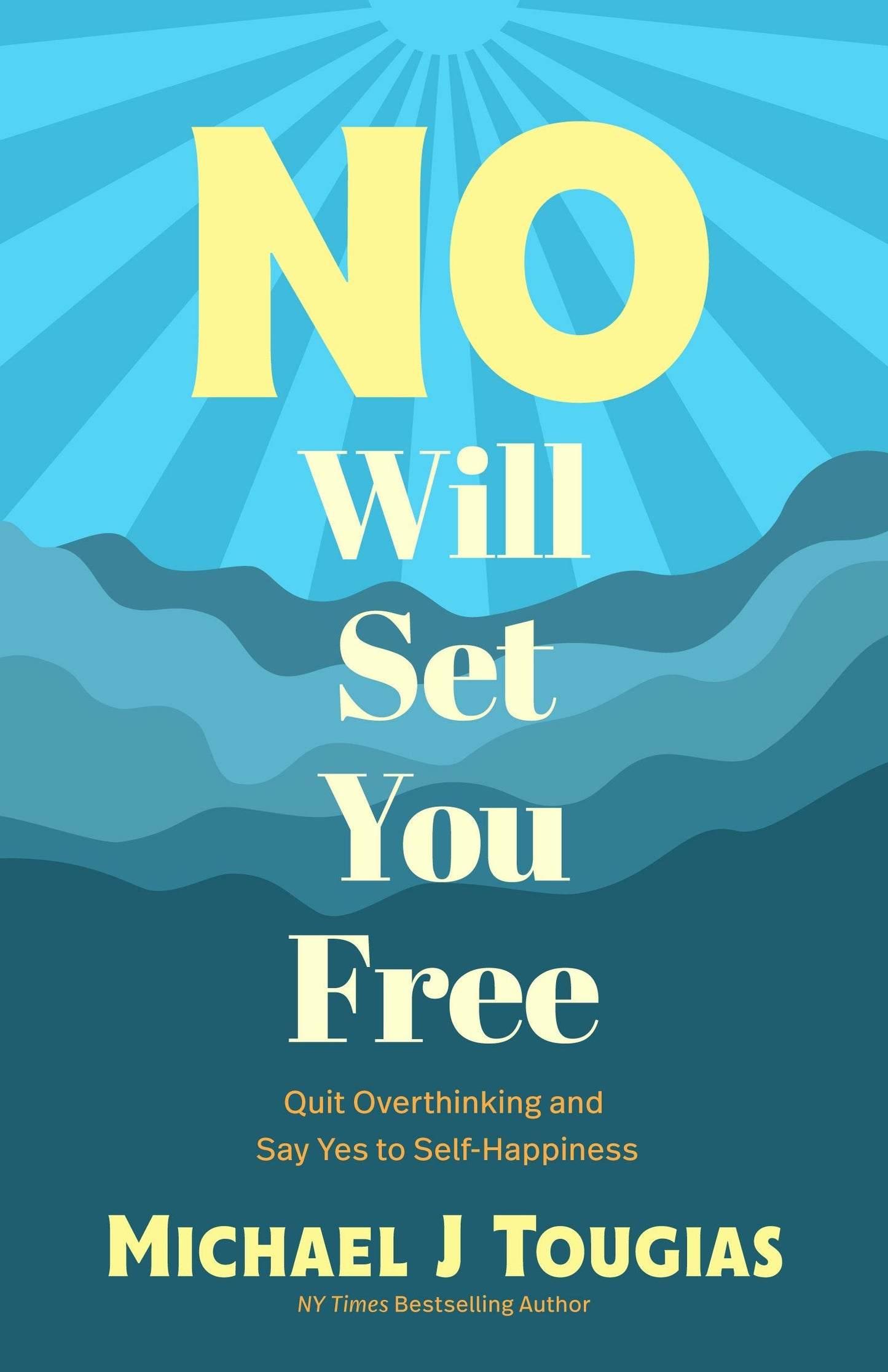 Book cover image for No Will Set You Free ISBN: 9781684816040
