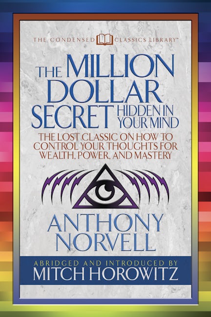 Book cover image for The Million Dollar Secret Hidden in Your Mind (Condensed Classics) ISBN: 9781722500443