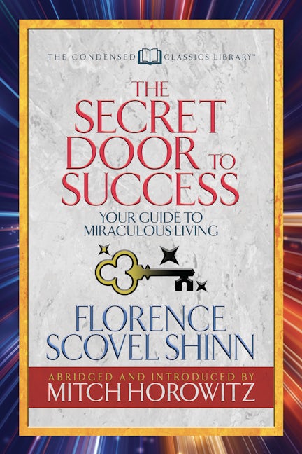 Book cover image for The Secret Door to Success (Condensed Classics) ISBN: 9781722500498
