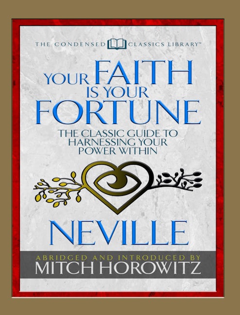 Book cover image for Your Faith Is Your Fortune (Condensed Classics) ISBN: 9781722500511