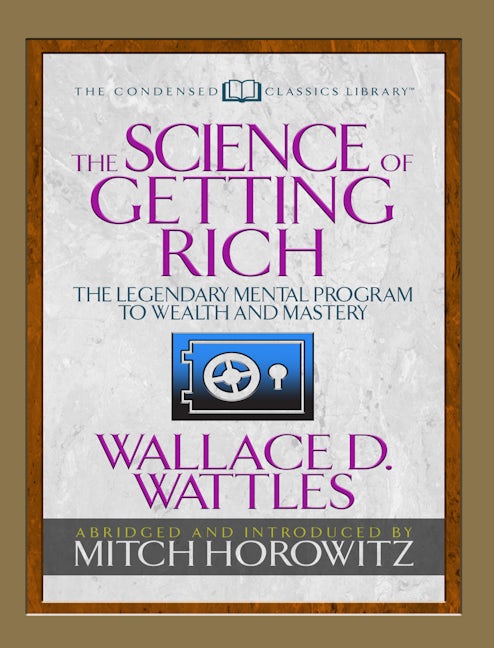 Book cover image for The Science of Getting Rich (Condensed Classics) ISBN: 9781722500580