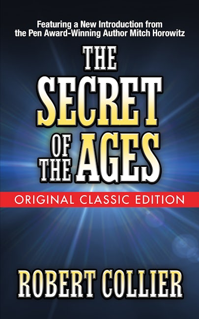 Book cover image for The Secret of the Ages (Original Classic Edition) ISBN: 9781722500948