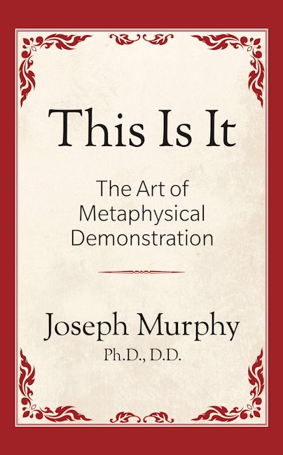 Book cover image for This is It!: The Art of Metaphysical Demonstration ISBN: 9781722501044