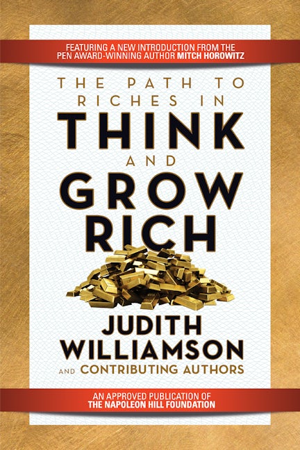 Book cover image for The Path to Riches in Think and Grow Rich ISBN: 9781722501105