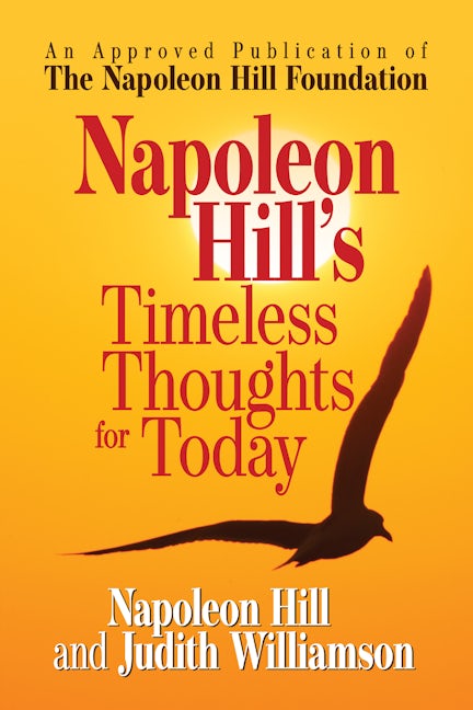 Book cover image for Napoleon Hill's Timeless Thoughts for Today ISBN: 9781722501112