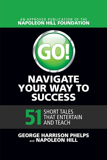 Book cover image for Go! Navigate Your Way to Success ISBN: 9781722501174