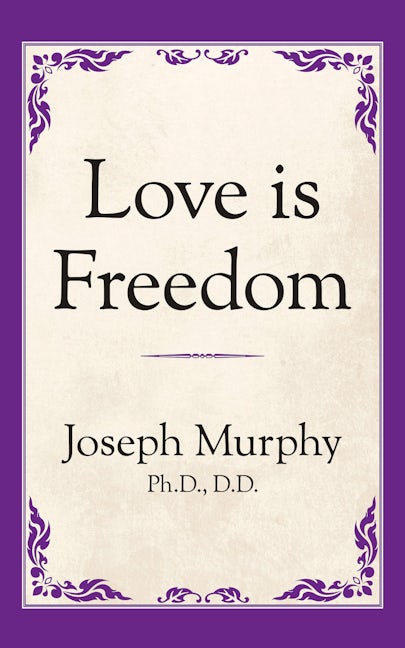 Book cover image for Love is Freedom ISBN: 9781722501310