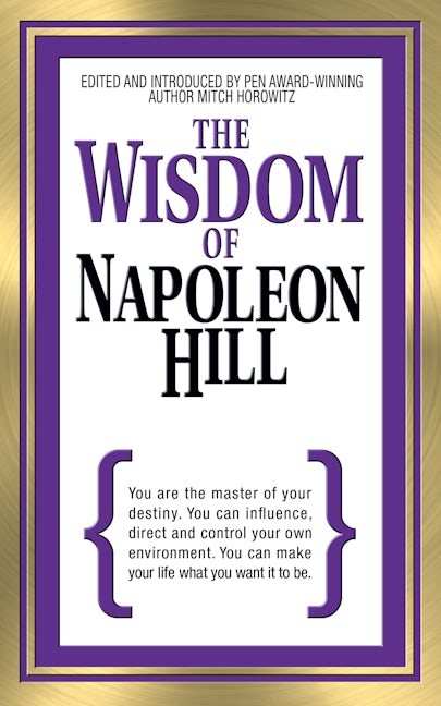 Book cover image for The Wisdom of Napoleon Hill ISBN: 9781722501471