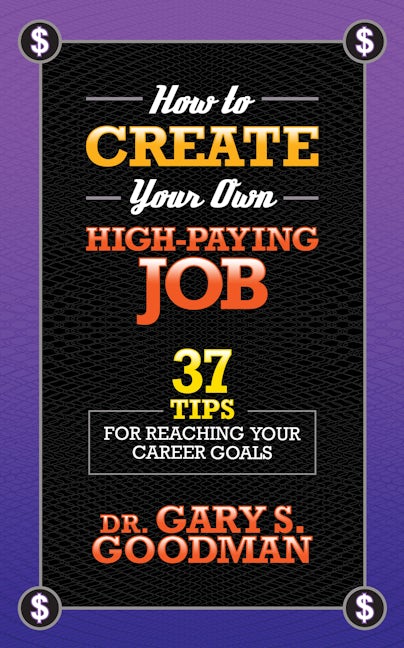 Book cover image for How to Create Your Own High Paying Job ISBN: 9781722502164