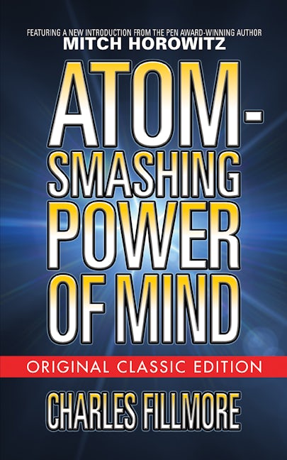 Book cover image for Atom-Smashing Power of Mind (Original Classic Edition) ISBN: 9781722502225