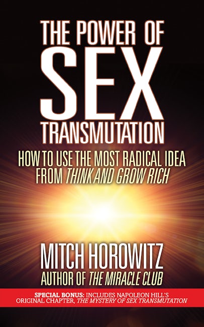 Book cover image for The Power of Sex Transmutation ISBN: 9781722502652