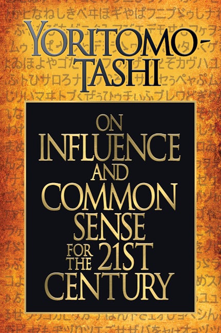 Book cover image for On Influence and Common Sense for the 21st Century ISBN: 9781722503369
