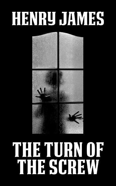 Book cover image for The Turn of the Screw ISBN: 9781722504168