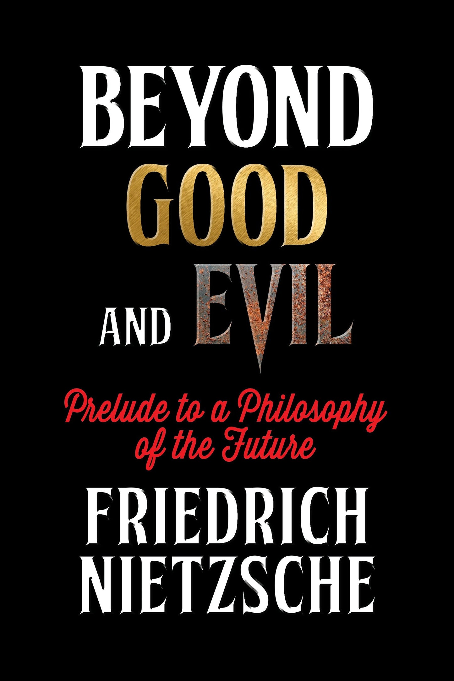 Book cover image for Beyond Good and Evil ISBN: 9781722504281
