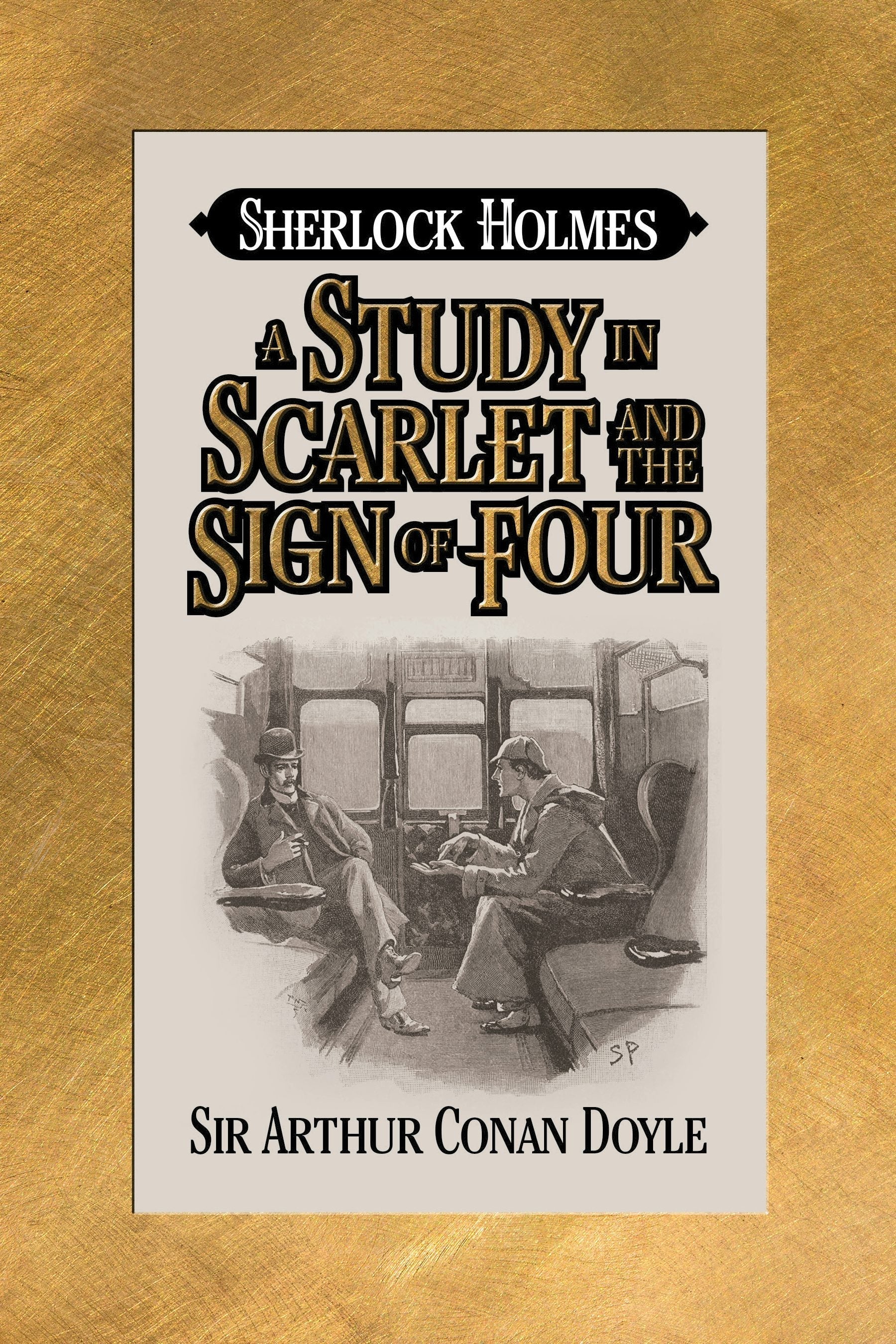 Book cover image for A Study in Scarlet and The Sign of Four ISBN: 9781722504809