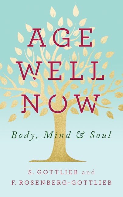 Book cover image for Age Well Now ISBN: 9781722505189