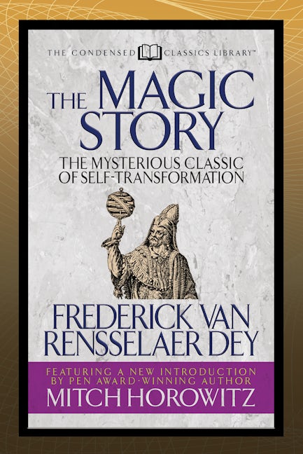 Book cover image for The Magic Story (Condensed Classics) ISBN: 9781722505448