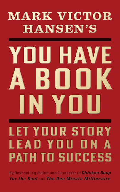 Book cover image for You Have a Book in You - Revised Edition ISBN: 9781722505585