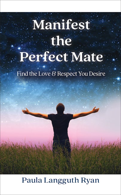 Book cover image for Manifest the Perfect Mate ISBN: 9781722505646