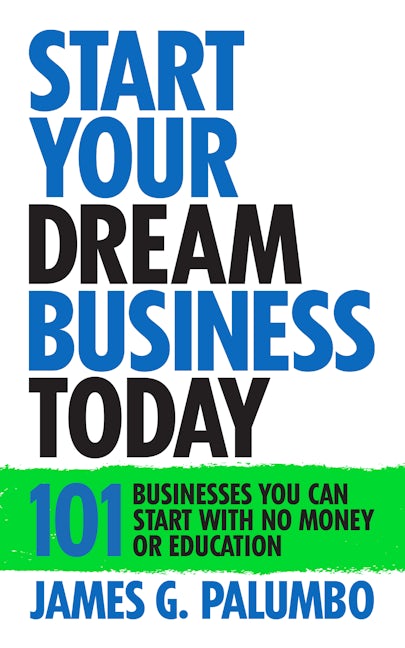 Book cover image for Start Your Dream Business Today ISBN: 9781722505738