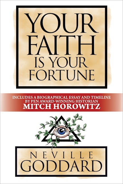 Your Faith is Your Fortune