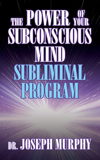 Book cover image for The Power of Your Subconscious Mind Subliminal Program ISBN: 9781722505936