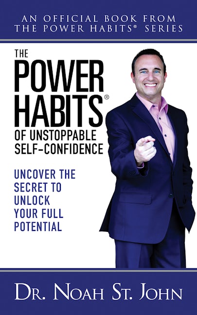 Book cover image for The Power Habits® of Unstoppable Self-Confidence ISBN: 9781722506513