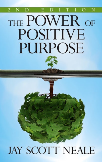 Book cover image for The Power of Positive Purpose ISBN: 9781722506711