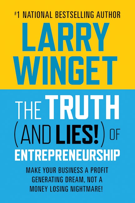 Book cover image for The Truth (And Lies!) Of Entrepreneurship ISBN: 9781722506841