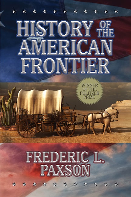 Book cover image for History of the American Frontier ISBN: 9781722506902