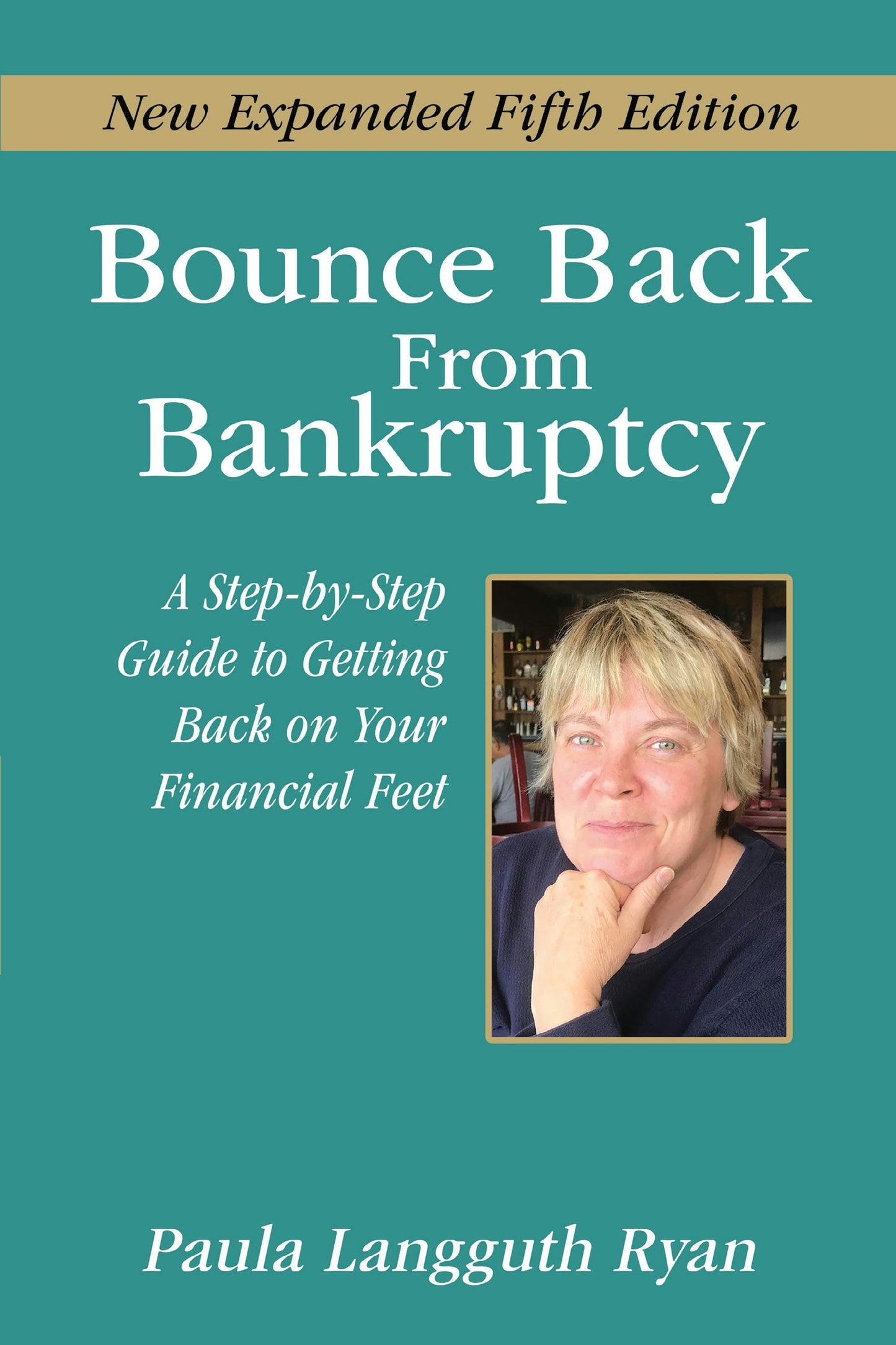 Book cover image for Bounce Back From Bankruptcy 5th Edition ISBN: 9781722507152